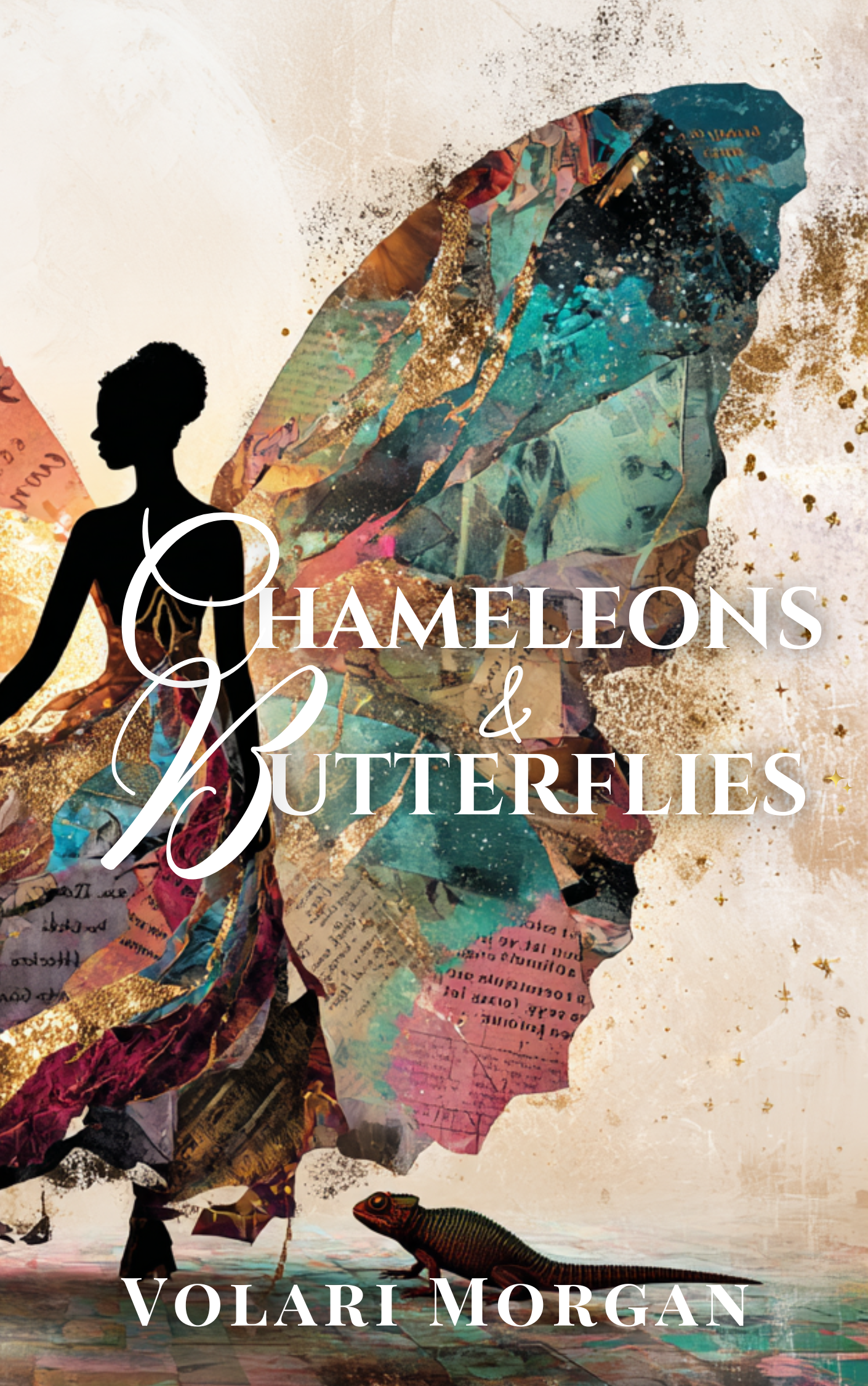 Book cover of 'Chameleons & Butterflies' by Volari Morgan with artistic design and silhouette. Graphic Art by Volari Morgan